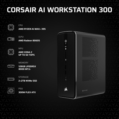 Corsair AI WORKSTATION 300 Desktop PC – AMD Ryzen AI Max+ 395 CPU – AMD Radeon 8060S iGPU (Up to 96GBs vRAM) – 128GB LPDDR5X 8000MT/s Memory – 4TB M.2 SSD – Black